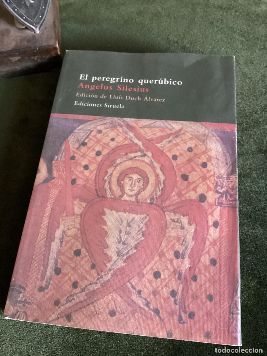 Livres d'occasion: &Aacute;NGELUS SILESIUS: EL PEREGRINOS QUERUBICO. SIRUELA, 2005.