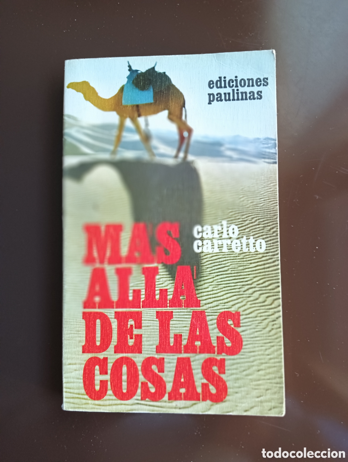 Livres d'occasion: MAS ALLA DE LAS COSAS CARLO CARRETTO EDICIONES PAULINAS 1969