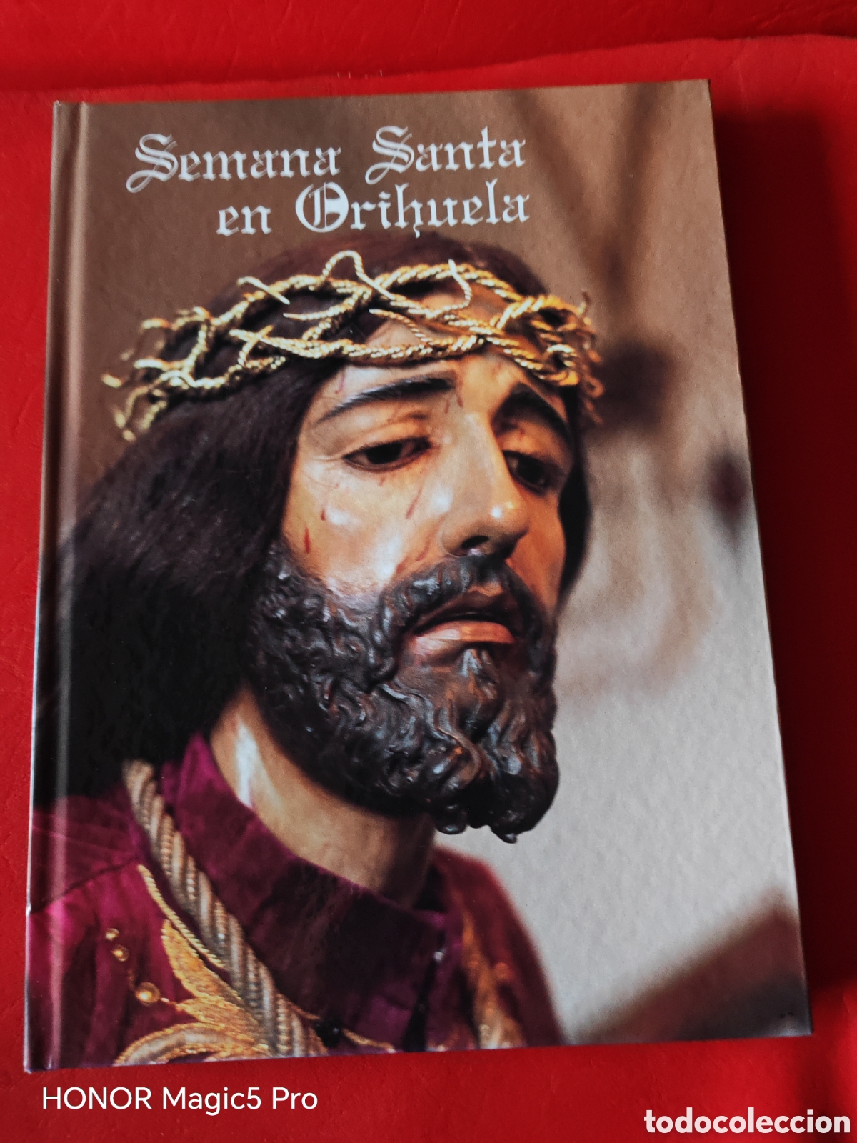 Libri di seconda mano: Orihuela, libro semana Santa en Orihuela, primera edici&oacute;n 2004