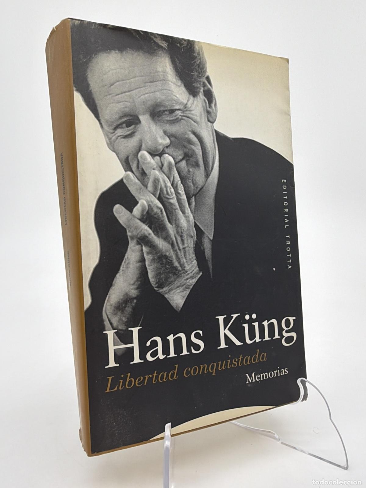 Gebrauchte B&uuml;cher: Libertad conquistada | Hans K&uuml;ng | Trotta | 2004