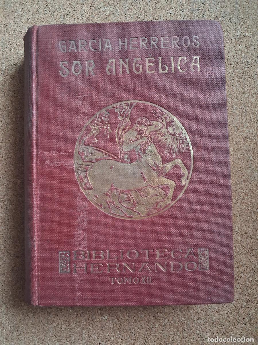 Libros de segunda mano: Sor Ang&eacute;lica. Garc&iacute;a Herreros (Julia)