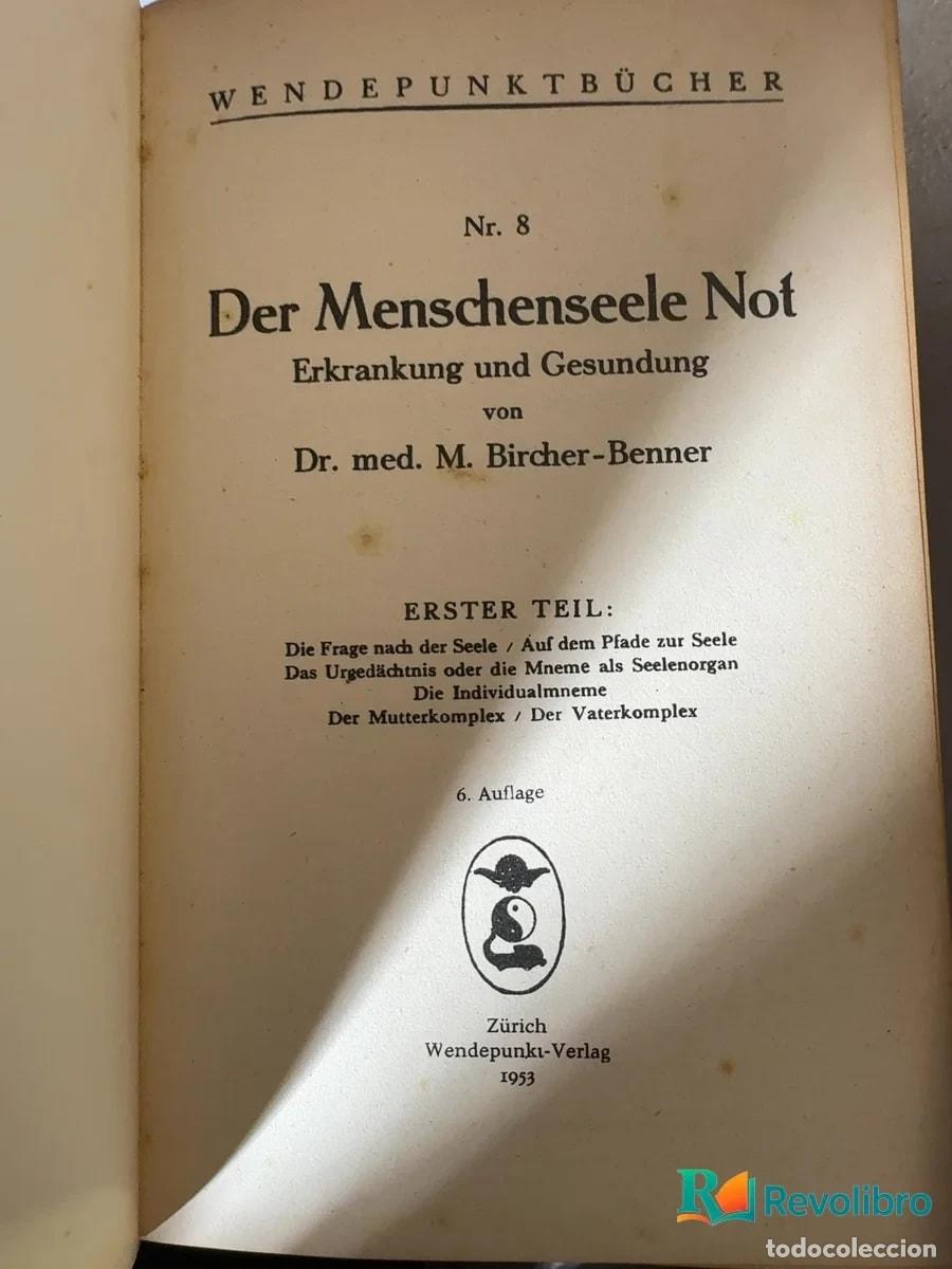 Libros de segunda mano: Der Menschenseele Not - M. Bircher-Benner - Foto 3