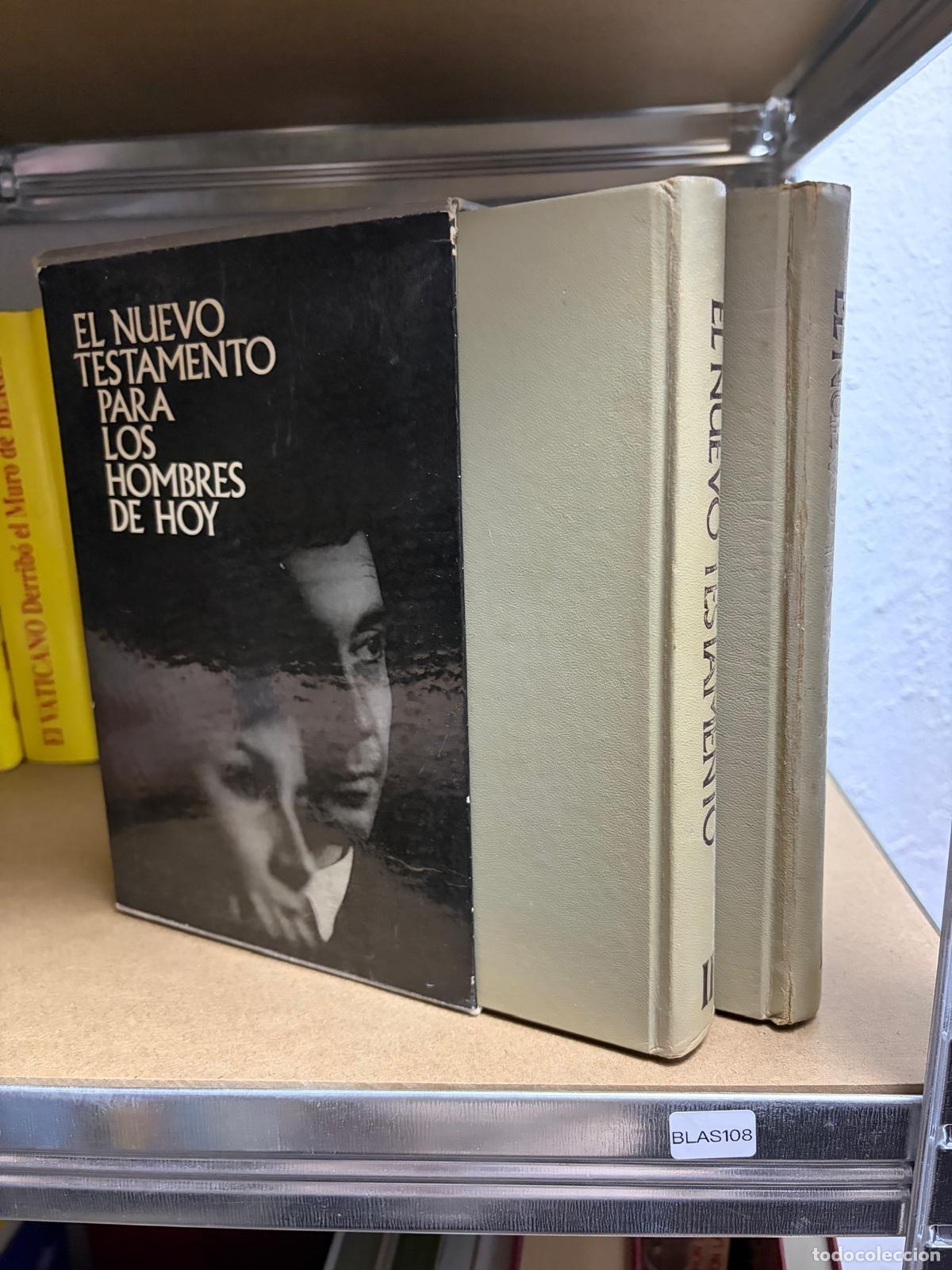 Libros de segunda mano: BLAS108 El nuevo testamento para los HOMBRES DE HOY, DOS TOMOS