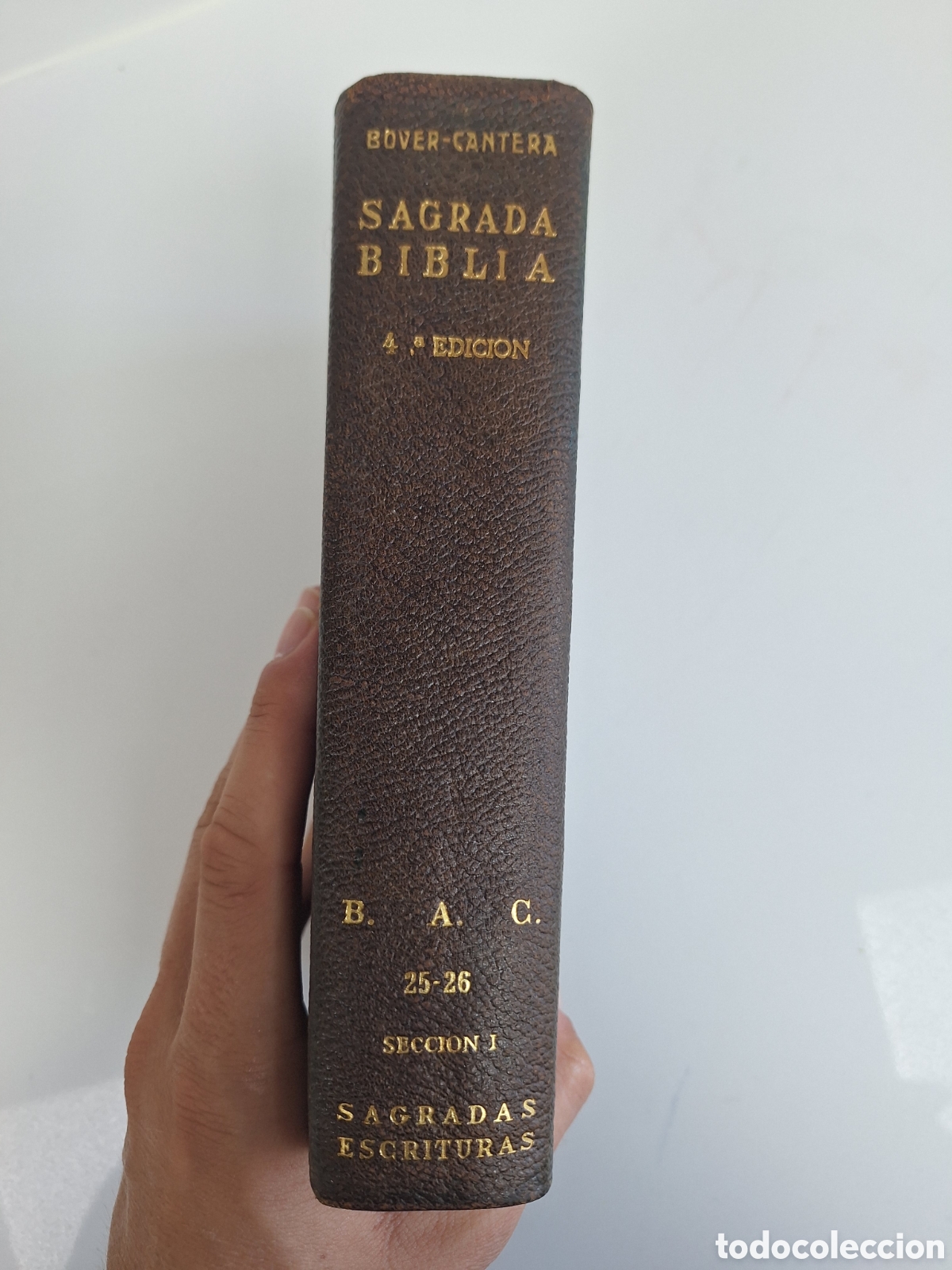 Gebrauchte B&uuml;cher: BOVER CANTERA, Sagrada Biblia, 4a edicion, 1957 (piel)