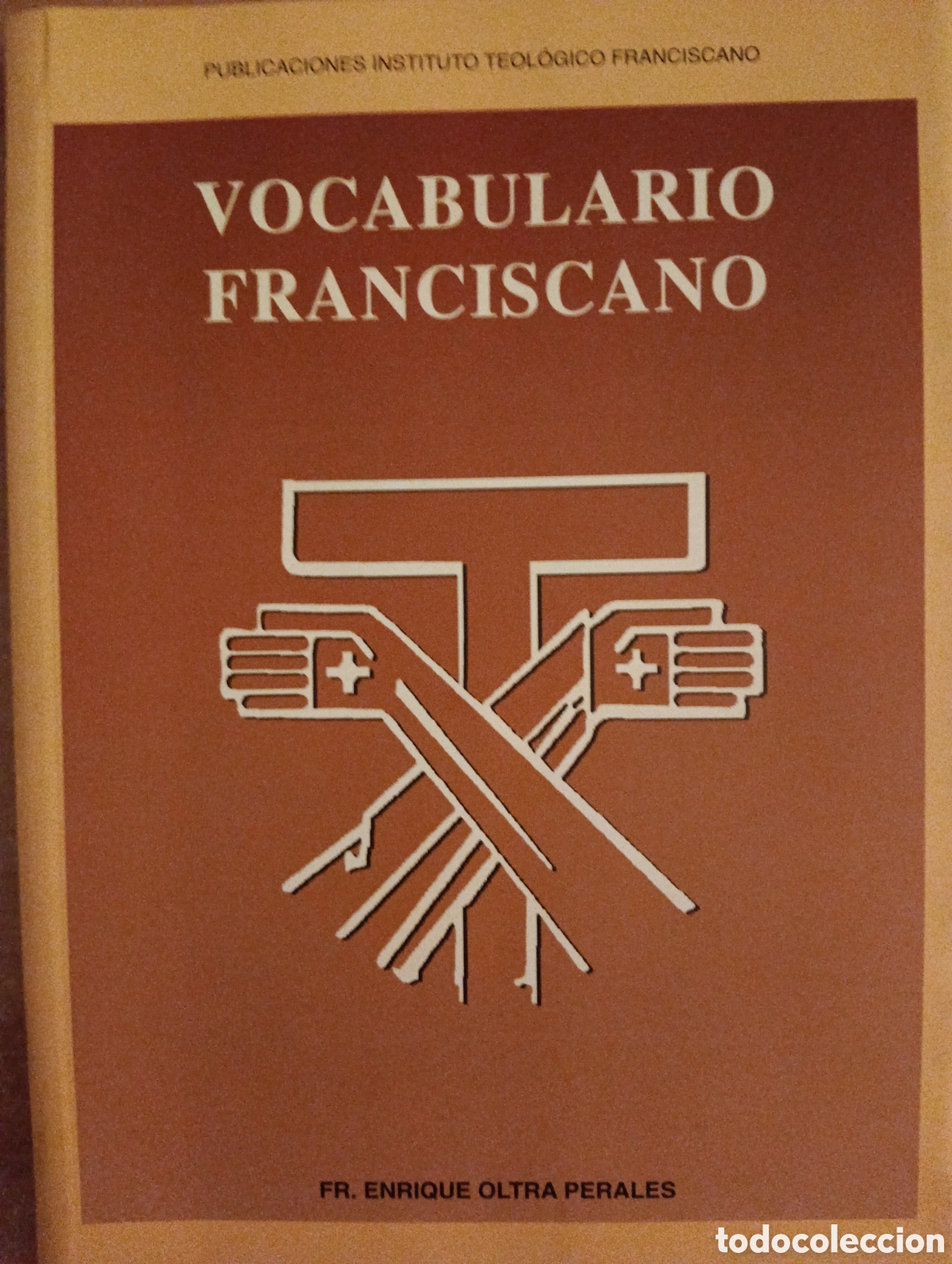 Gebrauchte B&uuml;cher: Vocabulario Franciscano, Fr. Enrique Oltra Perales