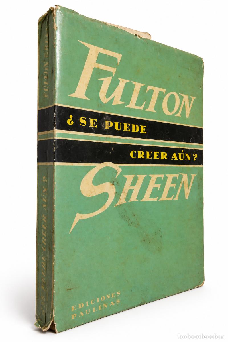 Libri di seconda mano: &iquest;SE PUEDE CREER A&Uacute;N? &ndash; FULTON J. SHEEN &ndash; EDICIONES PAULINAS &ndash; LM