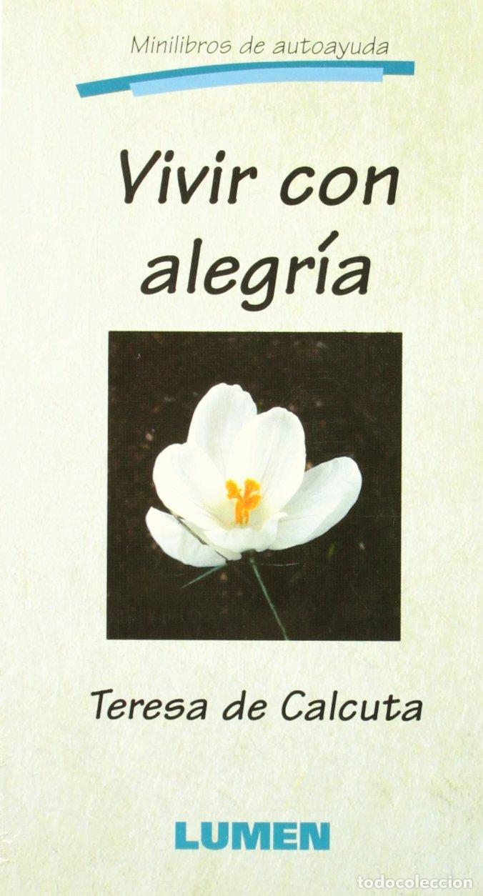 Gebrauchte B&uuml;cher: Vivir con Alegr&iacute;a - Teresa de Calcuta - Lumen - Minilibros de Autoayuda