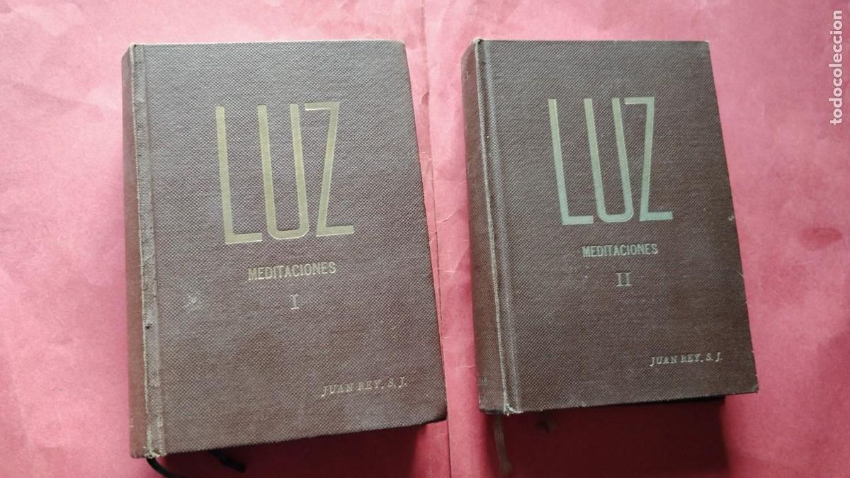 Second hand books: JUAN REY.-LUZ.-MEDITACIONES.-LOTE DE 2 LIBROS RELIGIOSOS.-A&Ntilde;O 1966.