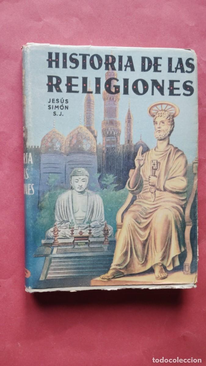 Livres d'occasion: JESUS SIMON.-HISTORIA DE LAS RELIGIONES.-RELIGION.-A&Ntilde;O 1954.