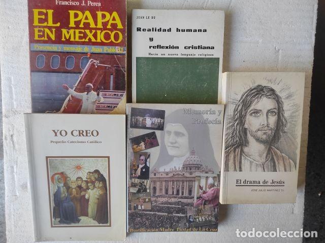 Gebrauchte B&uuml;cher: lote 5 libros religiosos EL PAPA EN MEXICO JUAN PABLO II, REALIDAD HUMANA Y REFLEXION CRISTIANA rr