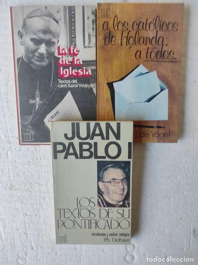 Gebrauchte B&uuml;cher: lote 3 libros religiosos, LA FE DE LA IGLESIA , A LOS CATOLICOS DE HOLANDA, JUAN PABLO I TEXTO rr