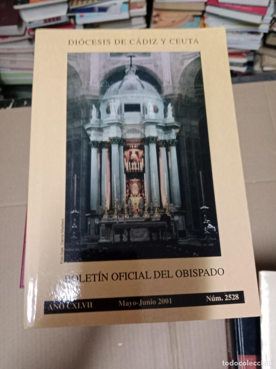 Libri di seconda mano: BOLETIN OFICIAL DEL OBISPADO CADIZ Y CEUTA EL DE FOTO LIBRO TOP-08
