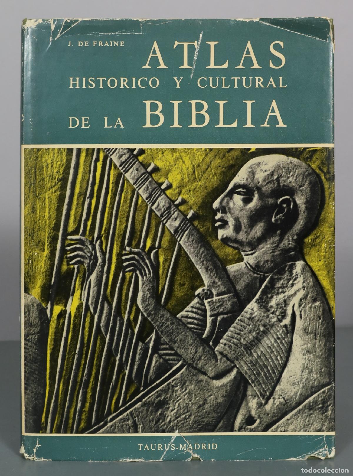 Gebrauchte B&uuml;cher: Atlas Historico y Cultural de la Biblia - J. de Fraine - Taurus
