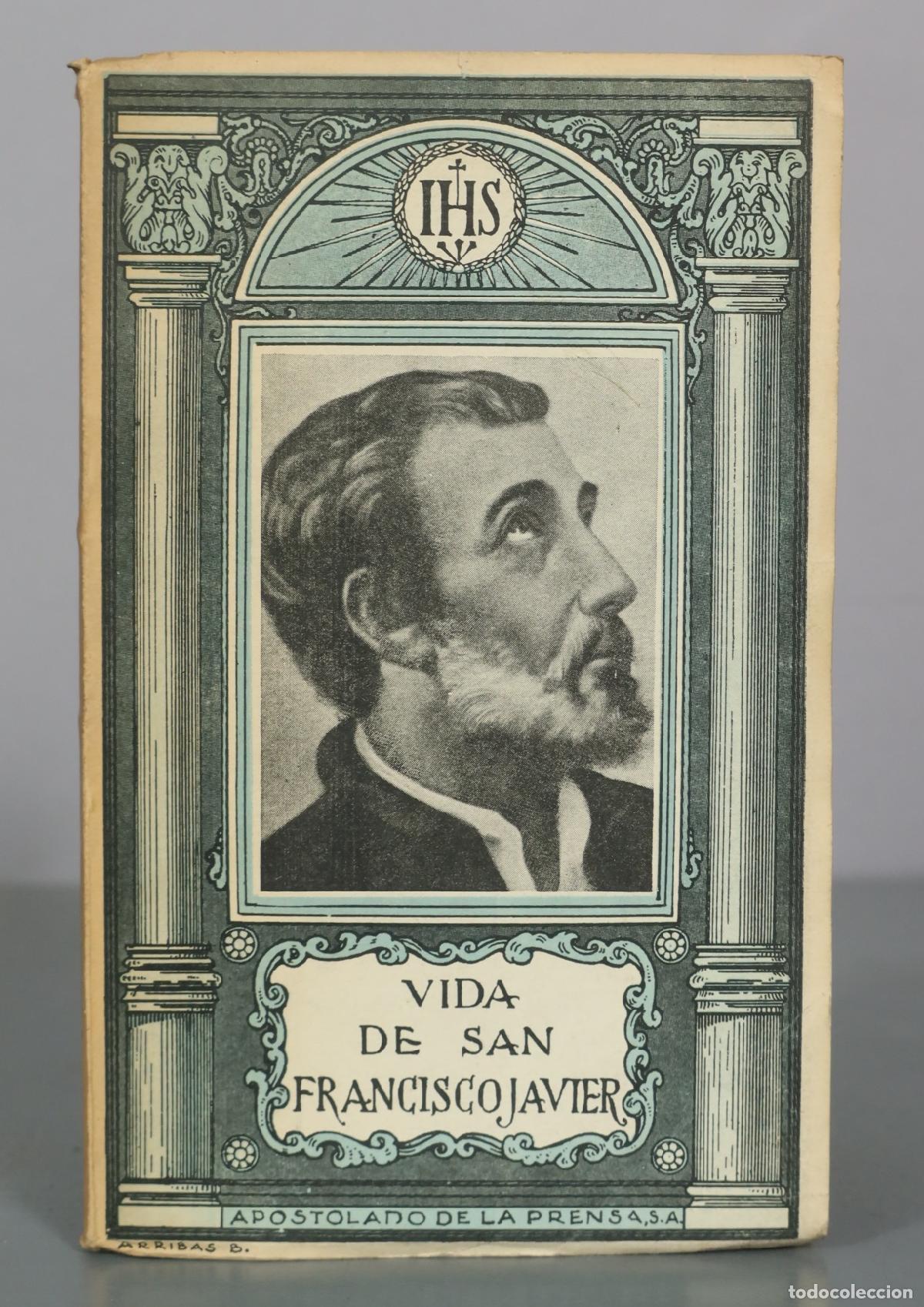Second hand books: Vida de San Francisco Javier - Apostolado de la Prensa