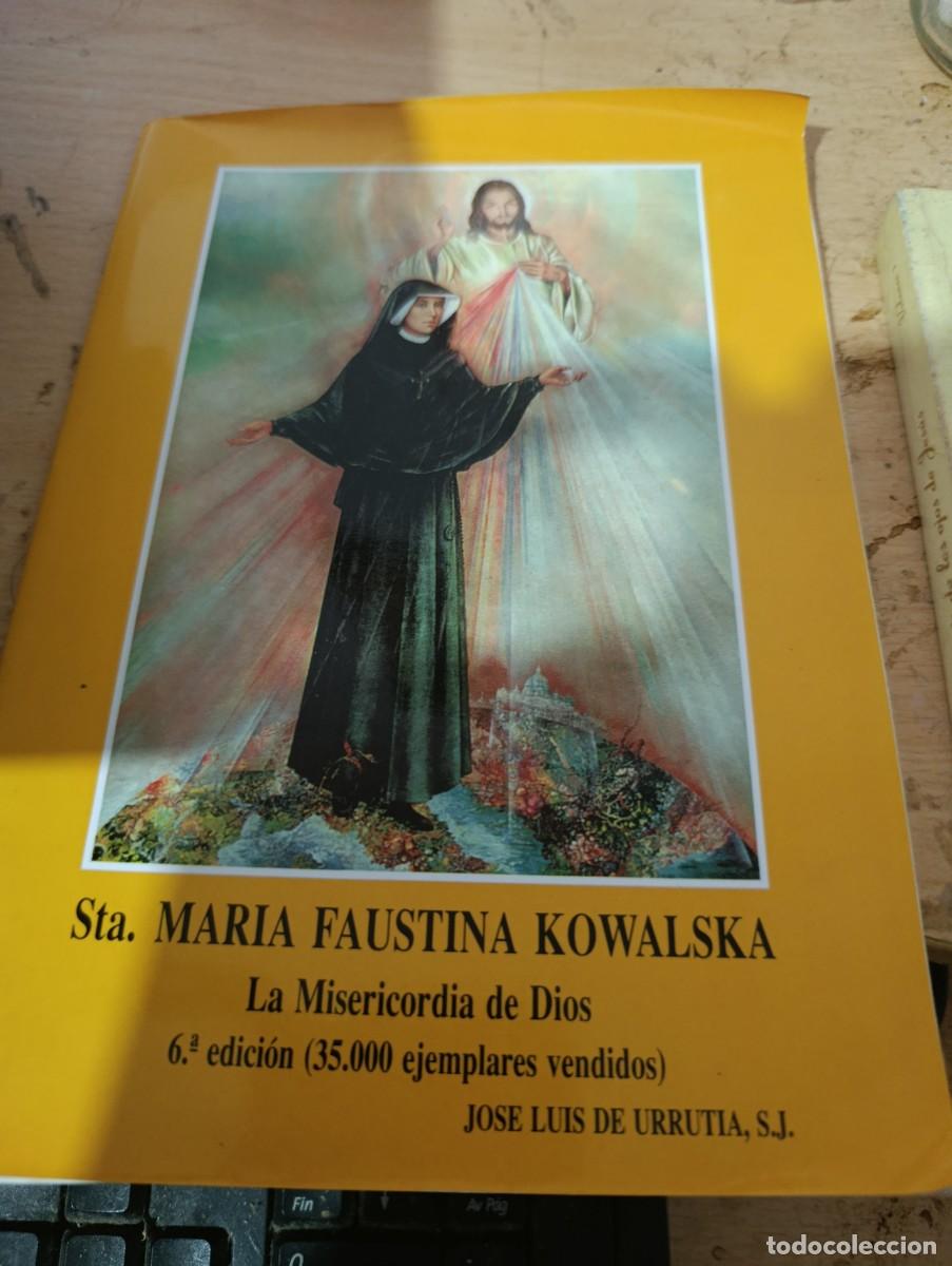 Libri di seconda mano: STA. MARIA FAUSTINA KOWALSKA. LA MISERICORDIA DE DIOS. EST33B3