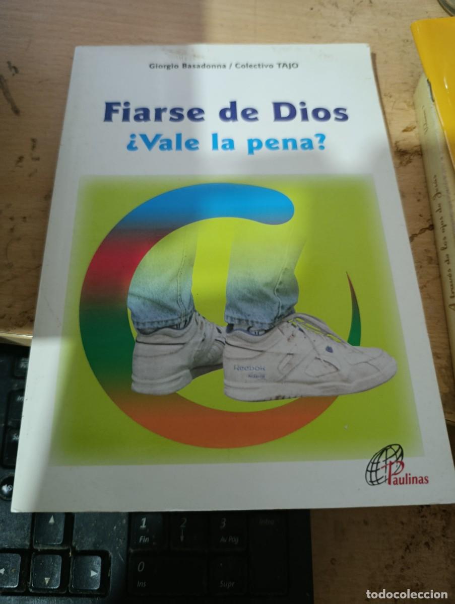 Libros de segunda mano: FIARSE DE DIOS. &iquest; VALE LA PENA? EST33B3 - Foto 1