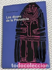 Livres d'occasion: Los dioses de la prehistoria: Las religiones en Europa durante el Paleol&iacute;tico - Johannes Maringer -