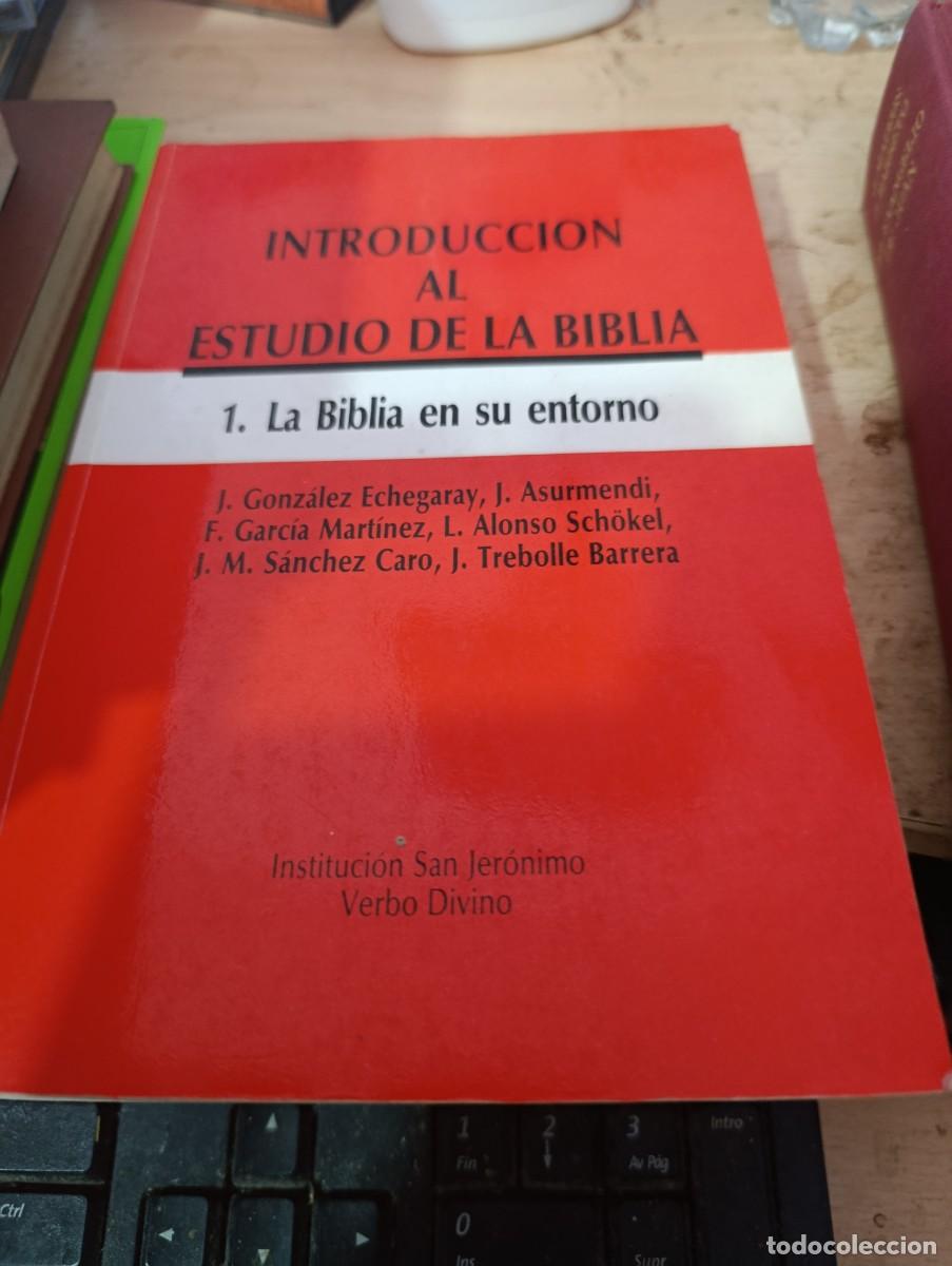 Gebrauchte B&uuml;cher: INTRODUCCION AL ESTUDIO DE LA BIBLIA 1. LA BIBLIA EN SU ENTORNO EST33B3