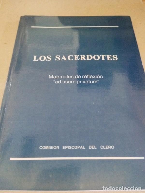 Libros de segunda mano: Los sacerdotes. Materiales de reflexi&oacute;n &laquo;ad usum privatum&raquo; Comisi&oacute;n Episcopal del Clero