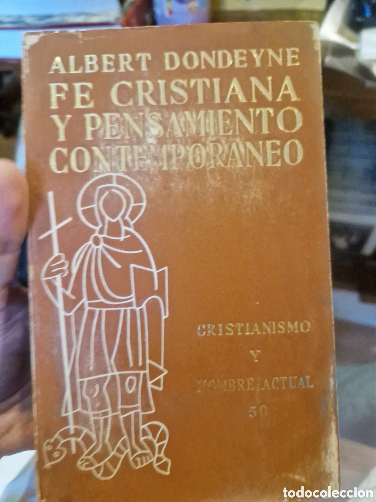 Gebrauchte B&uuml;cher: DONDEYNE, Albert Fe cristiana y pensamiento contempor&aacute;neo