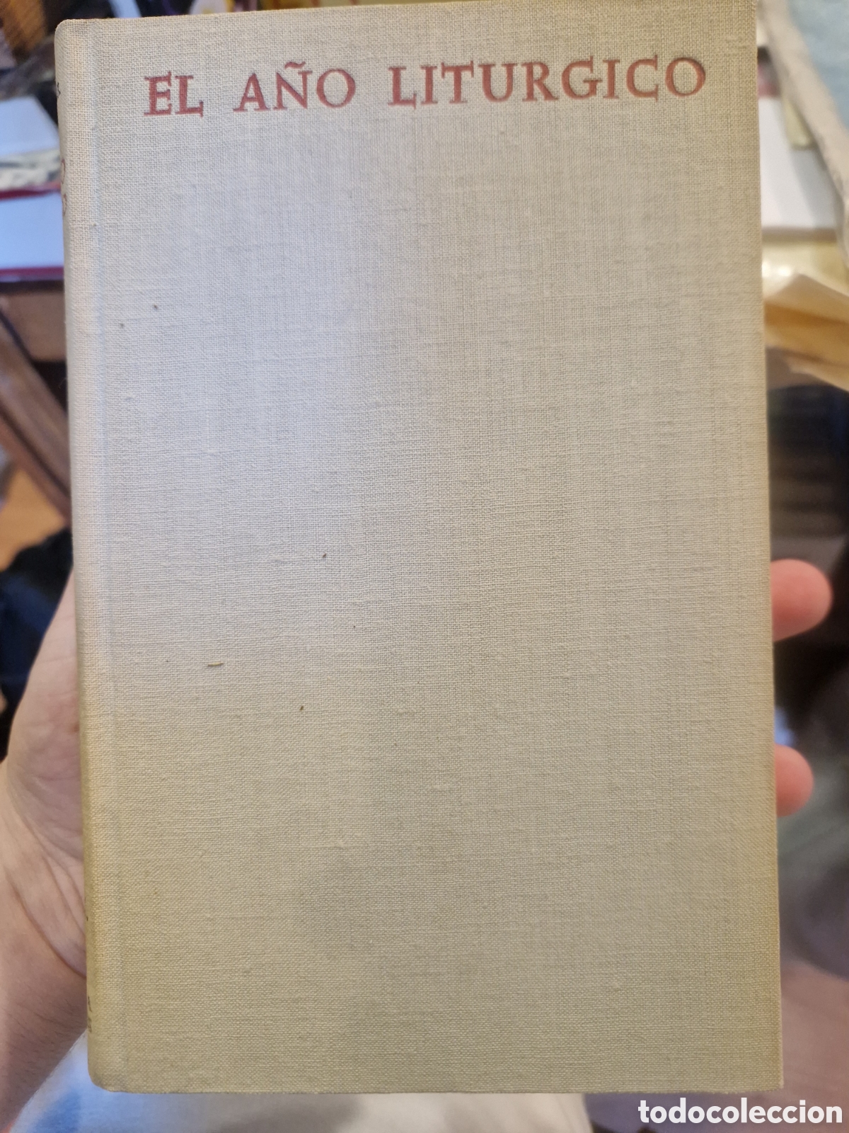 Gebrauchte B&uuml;cher: PASCHER, J. El a&ntilde;o lit&uacute;rgico