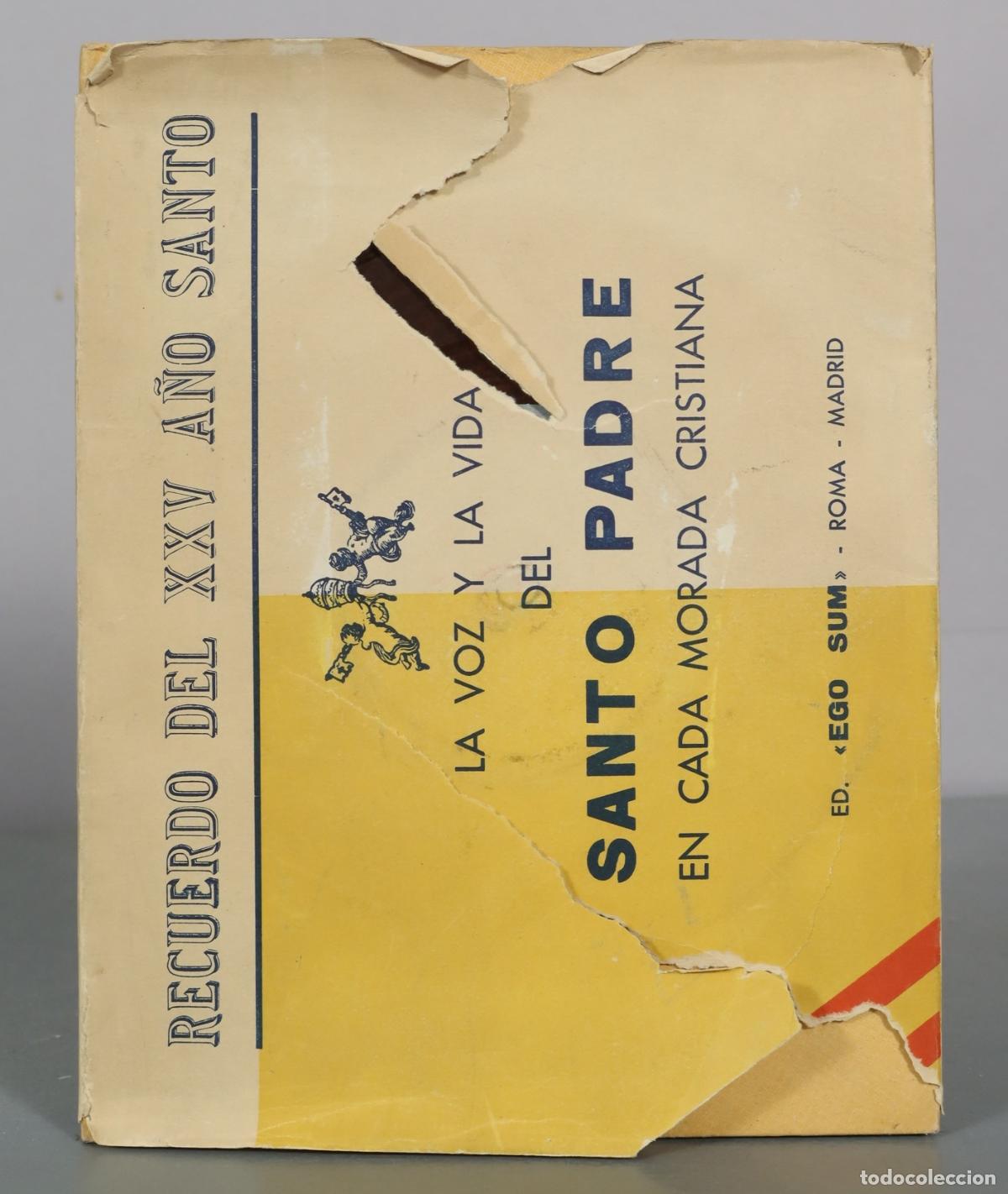 Libri di seconda mano: Recuerdo del XXV A&ntilde;o Santo - La voz y la vida del Santo Padre - Ed. Ego Sum