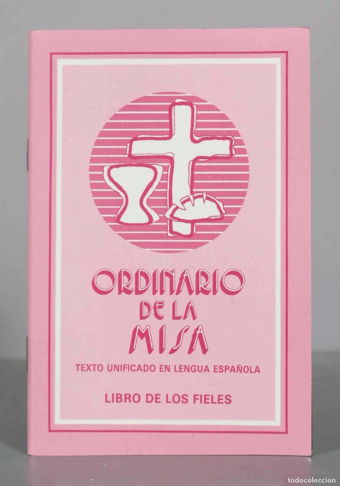 Libri di seconda mano: Ordinario de la Misa - Coeditores Lit&uacute;rgicos