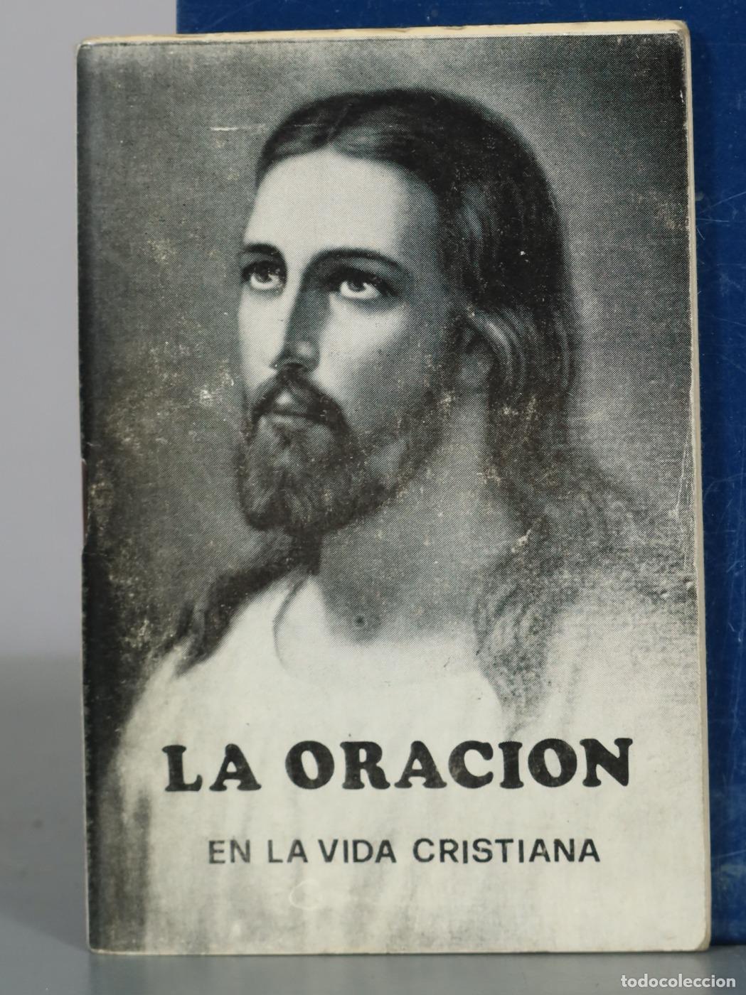 Libri di seconda mano: La Oracion en la Vida Cristiana