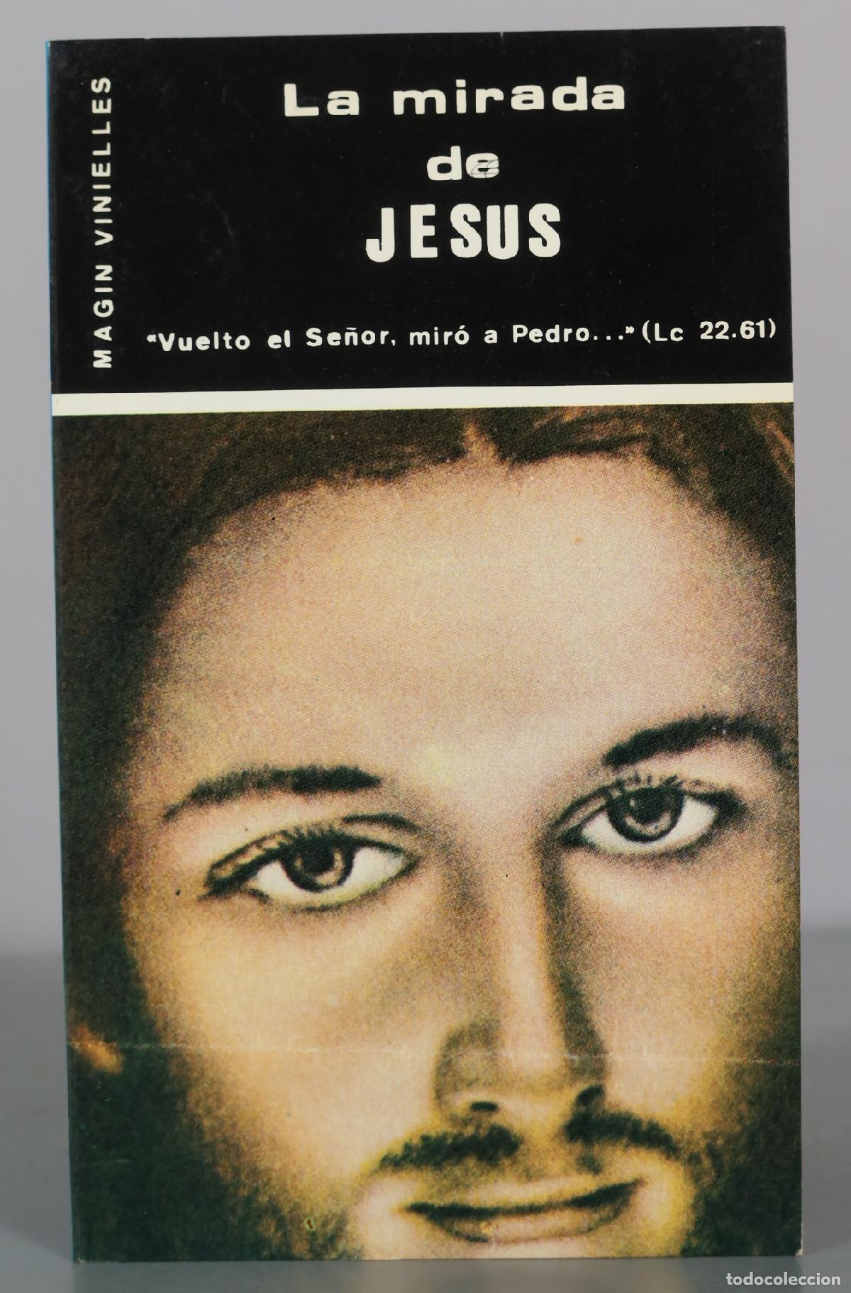 Libri di seconda mano: La mirada de Jesus - Magin Vinielles