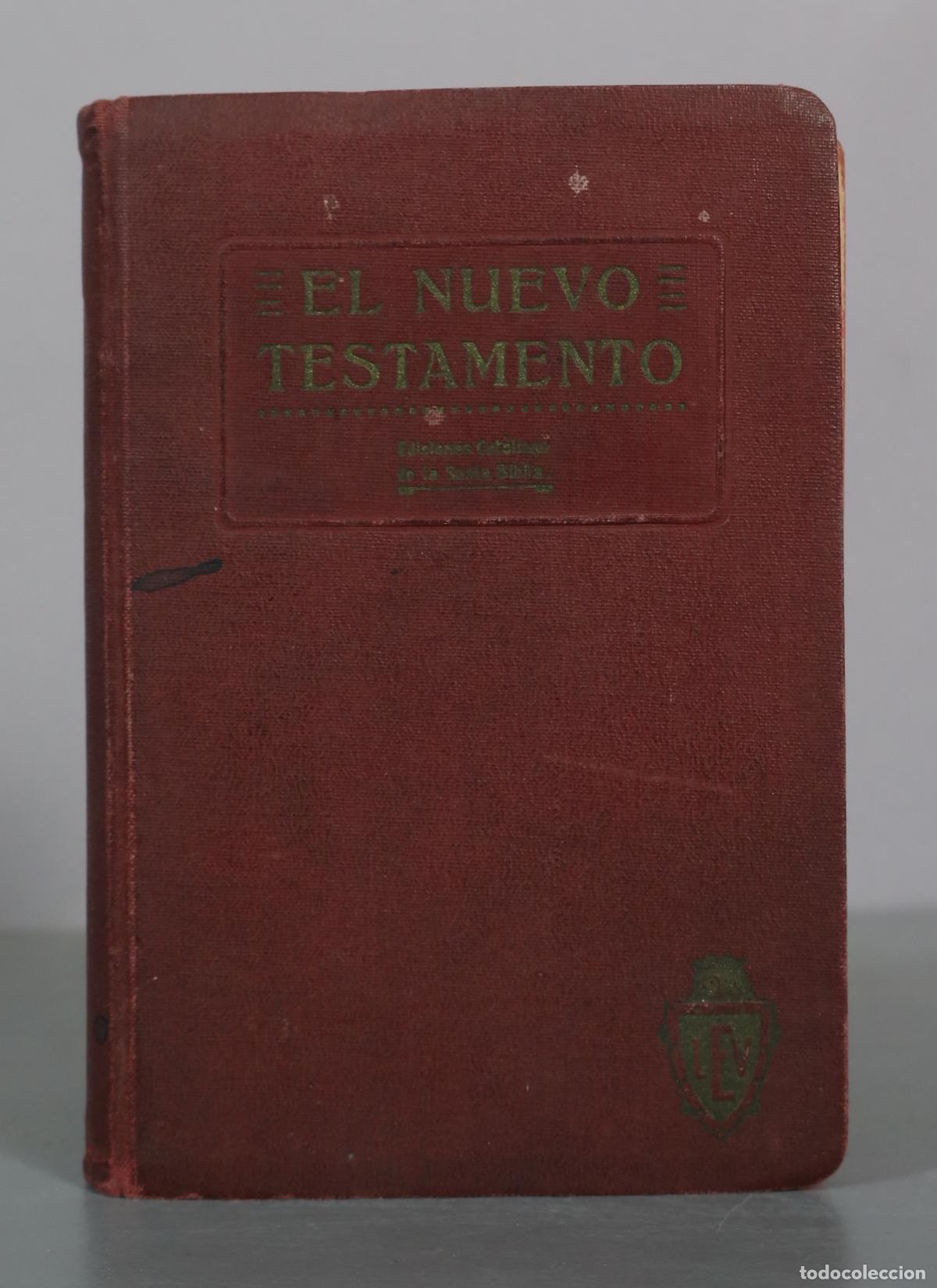 Livros em segunda m&atilde;o: La Santa Biblia: El Nuevo Testamento - F&eacute;lix Torres Amat - La Editorial Vizca&iacute;na