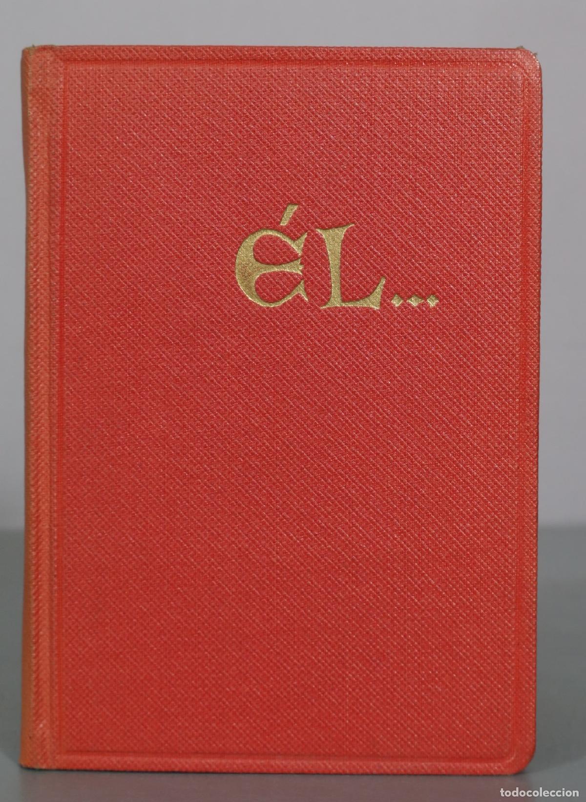Libros de segunda mano: &iexcl;&Eacute;l!... - A. M. D. G. - Editorial Luz - Foto 1