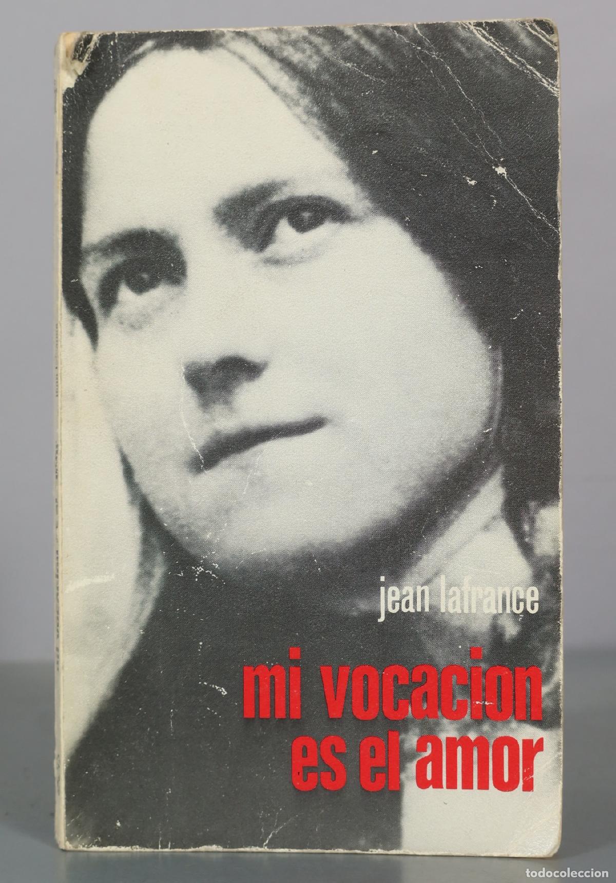 Gebrauchte B&uuml;cher: Mi vocacion es el amor - Jean Lafrance -