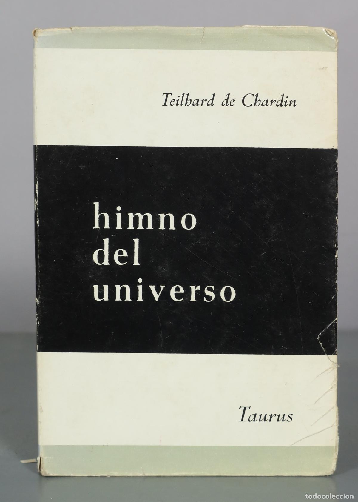 Libros de segunda mano: Himno del universo - Teilhard de Chardin - Taurus - Foto 1