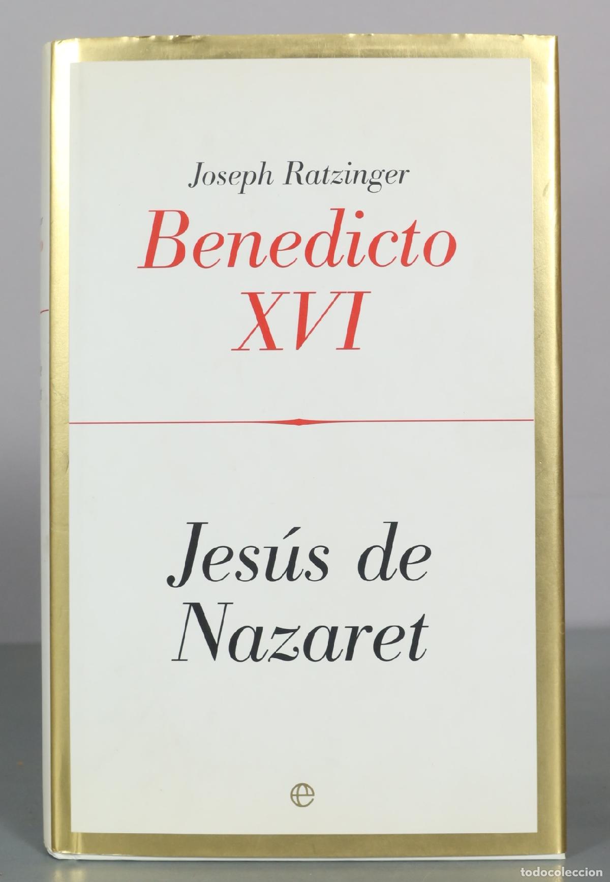 Libros de segunda mano: Jes&uacute;s de Nazaret - Joseph Ratzinger - La Esfera de los Libros