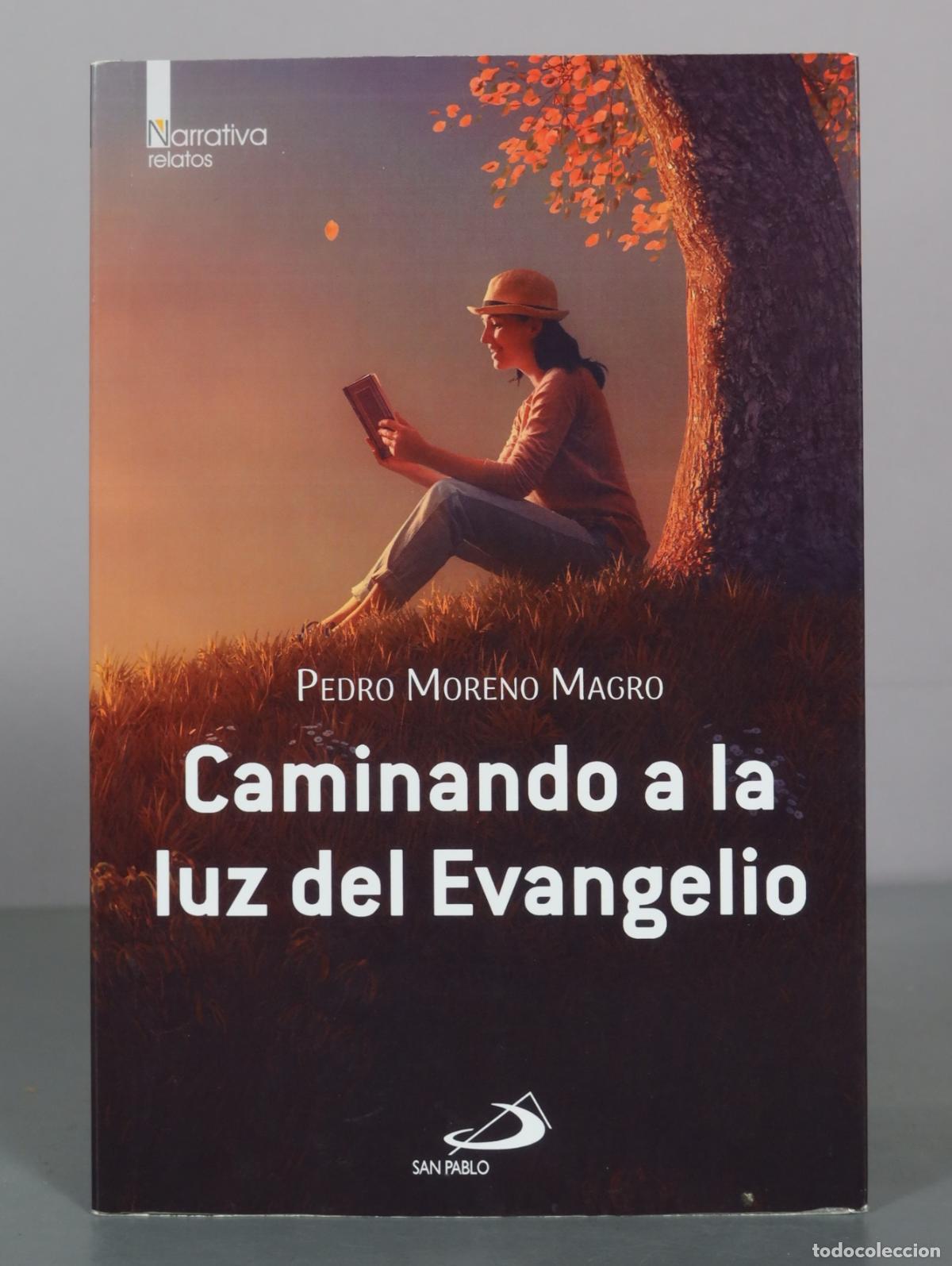 Second hand books: Caminando a la luz del Evangelio - Pedro Moreno Magro - San Pablo