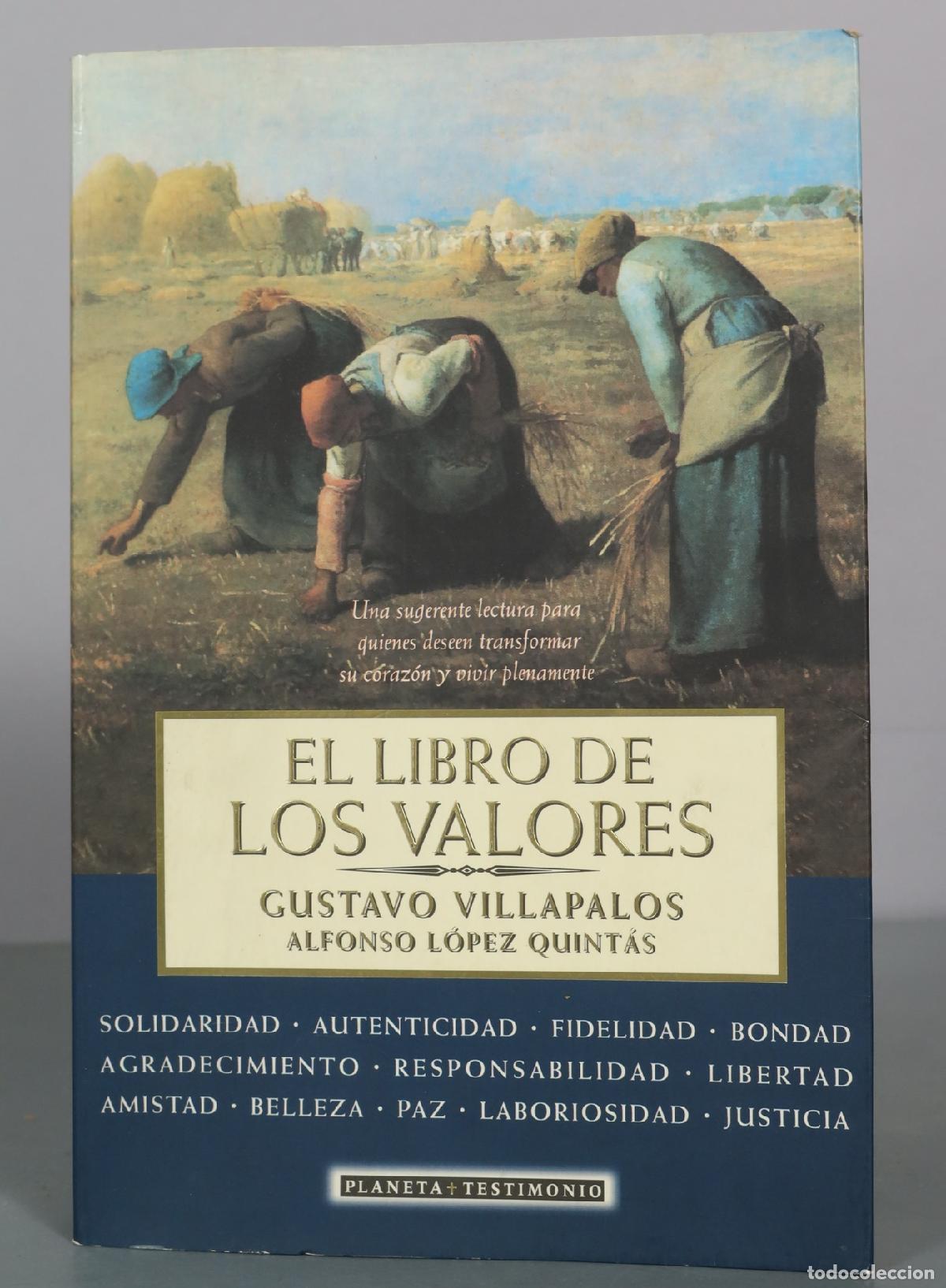 Gebrauchte B&uuml;cher: El libro de los valores - Gustavo Villapalos, Alfonso L&oacute;pez Quint&aacute;s - Planeta Testimonio