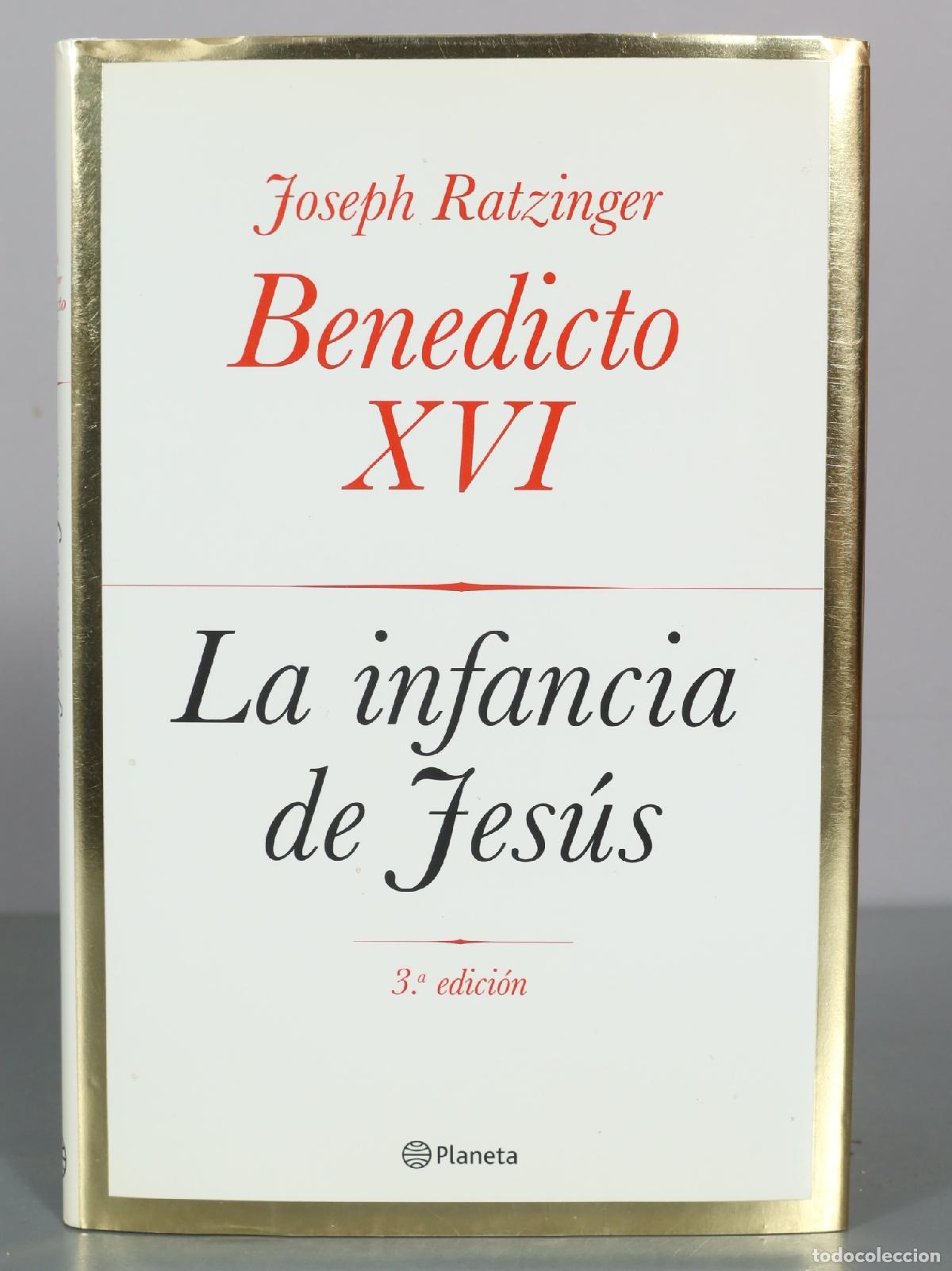Second hand books: La infancia de Jes&uacute;s - Joseph Ratzinger - Editorial Planeta