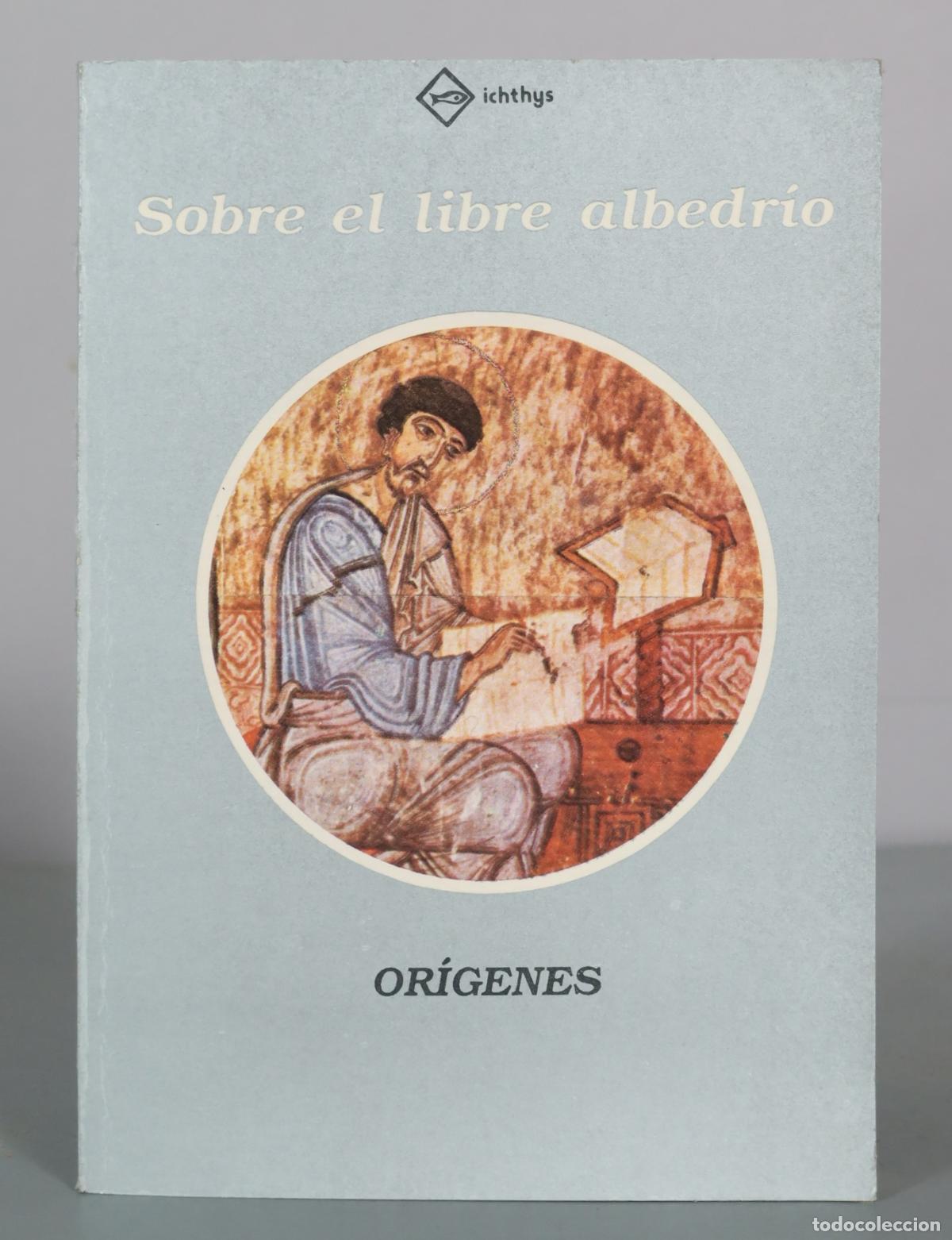 Gebrauchte B&uuml;cher: SOBRE EL LIBRE ALBEDRIA. ORIGENES.