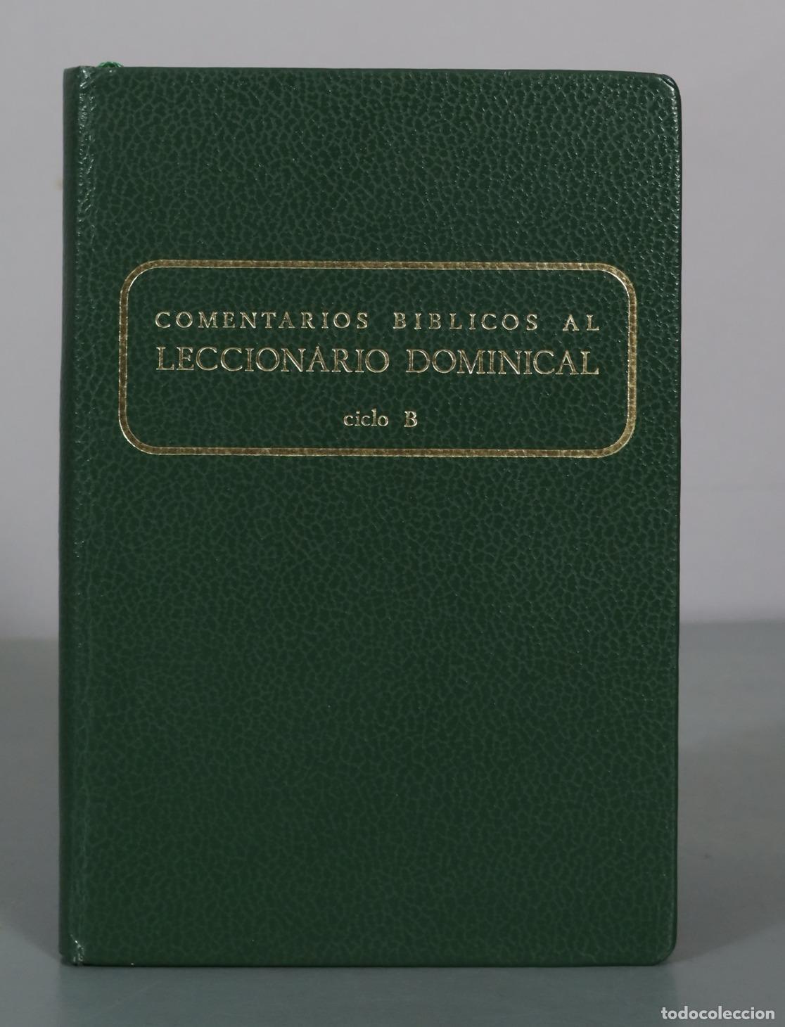 Gebrauchte B&uuml;cher: Comentarios Biblicos al Leccionario Dominical - Ciclo B