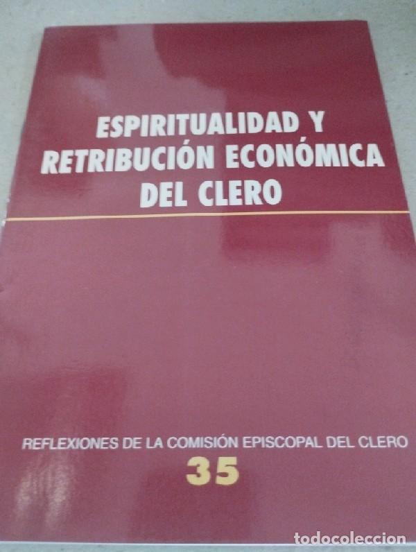 Gebrauchte B&uuml;cher: Espiritualidad y retribuci&oacute;n econ&oacute;mica del clero Comisi&oacute;n Episcopal del Clero (Conferencia Episcopal