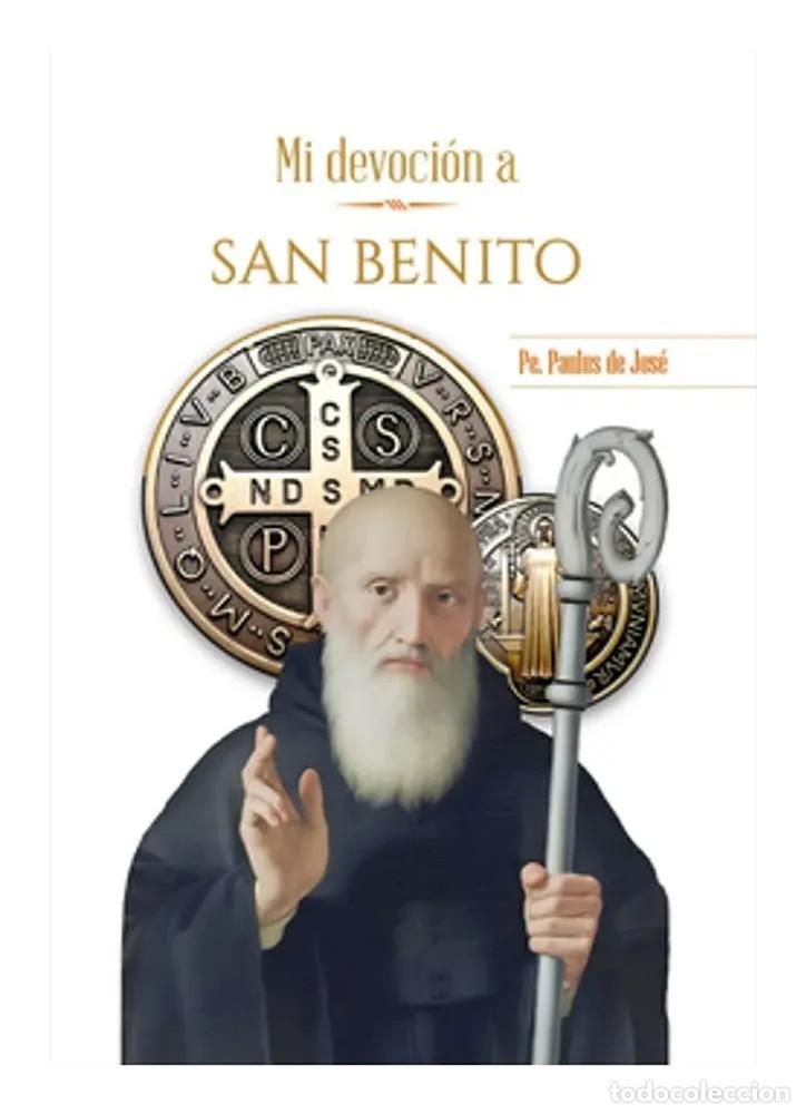 Libri di seconda mano: Paulus de Jos&eacute; &ndash; Mi devoci&oacute;n a San Benito &ndash; San Pablo LM