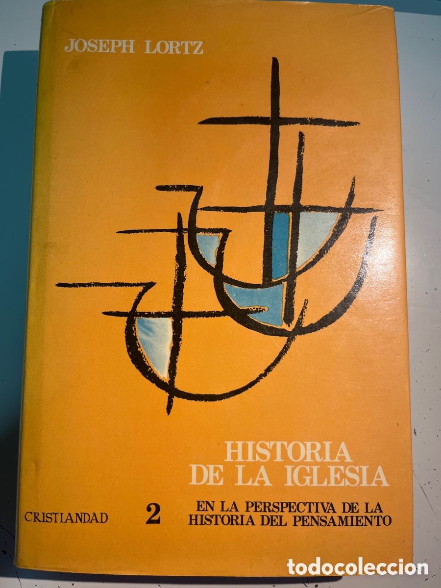Libri di seconda mano: LIBRO. Historia de la iglesia. Joseph Lortz. Cristiandad, 1982. Tomo 2.