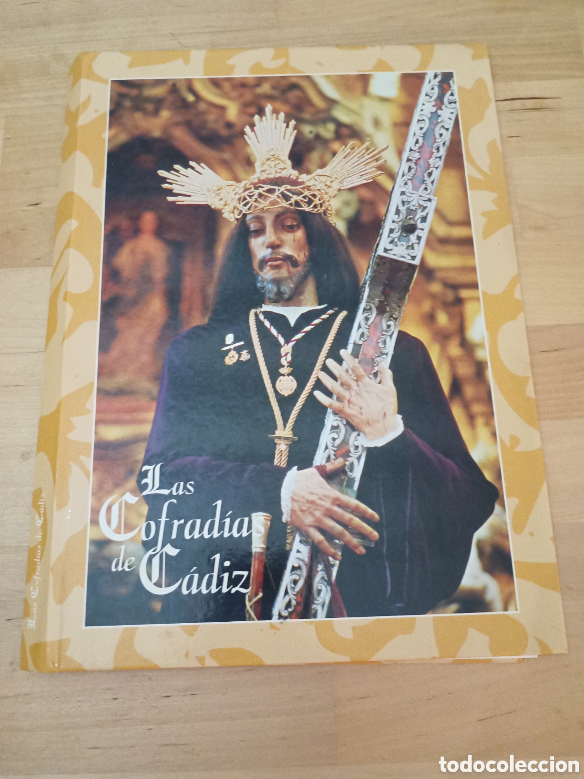 Libros de segunda mano: LAS COFRADIAS DE C&Aacute;DIZ - CUBIERTAS - DIARIO DE CADIZ/CAJA SAN FERNANDO - 1999