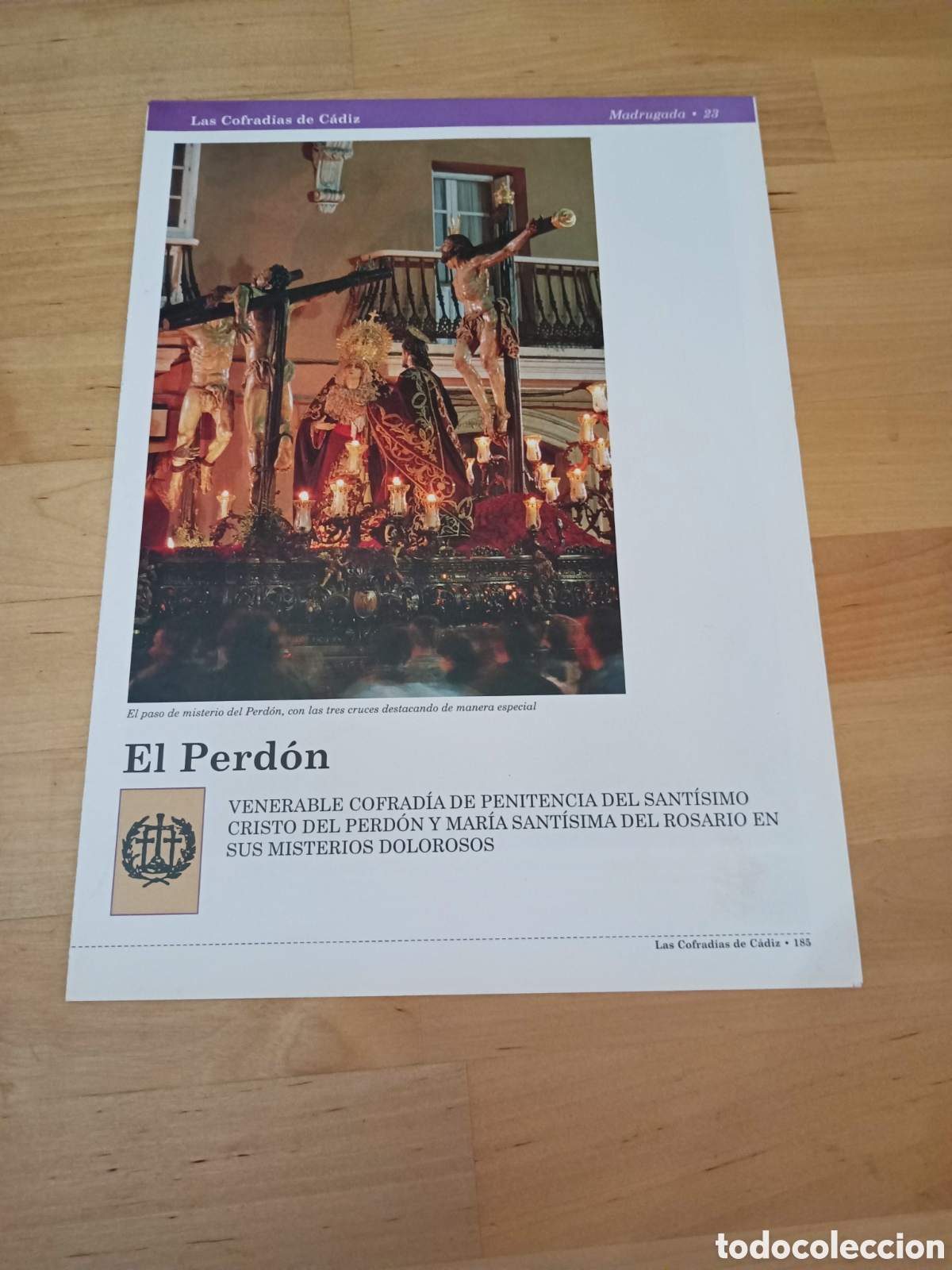 Libri di seconda mano: LAS COFRAD&Iacute;AS DE C&Aacute;DIZ - FASC&Iacute;CULO 23 EL PERD&Oacute;N - 1999