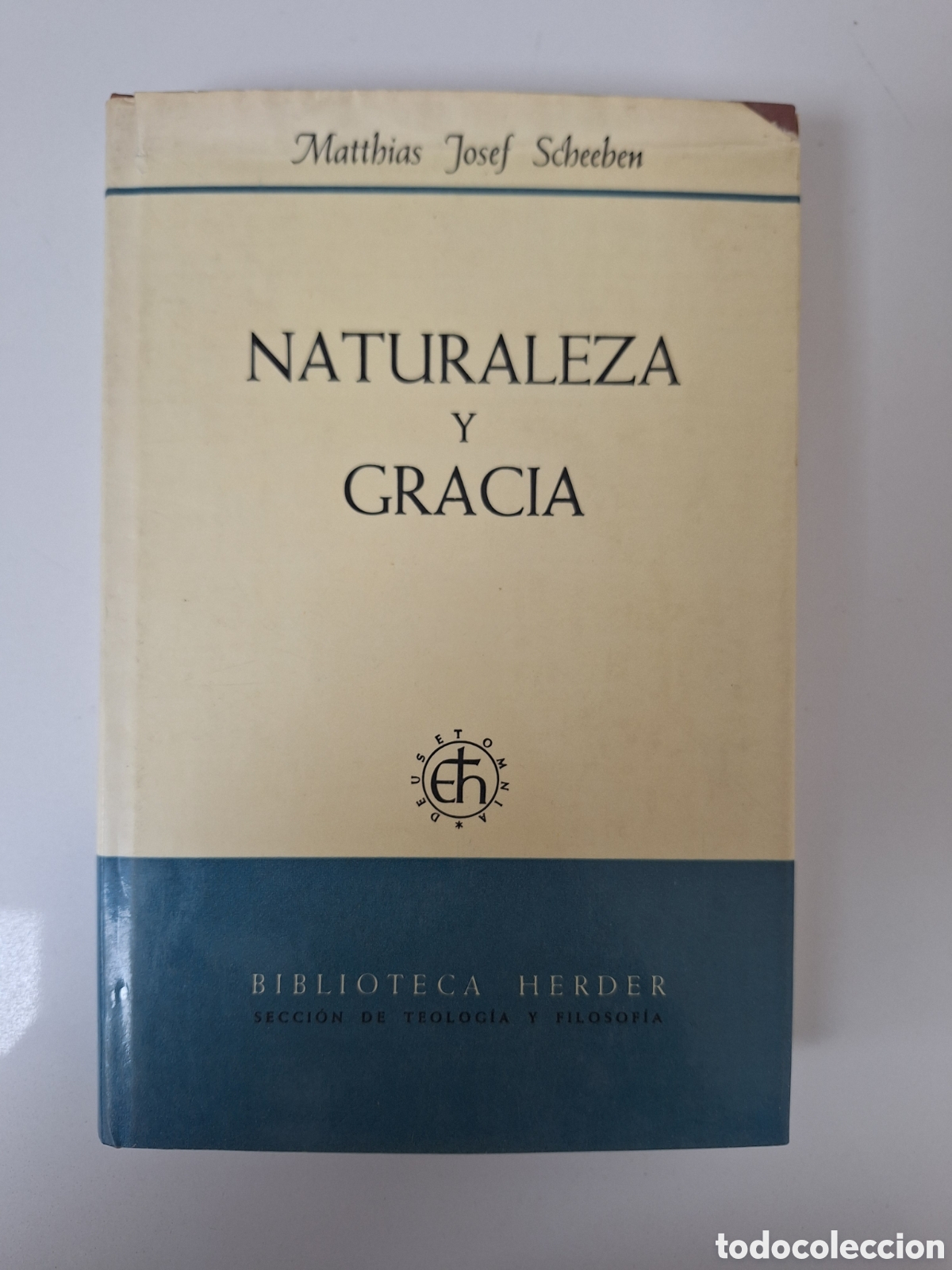 Libros de segunda mano: M. J. SCHEEBEN, Naturaleza y gracia