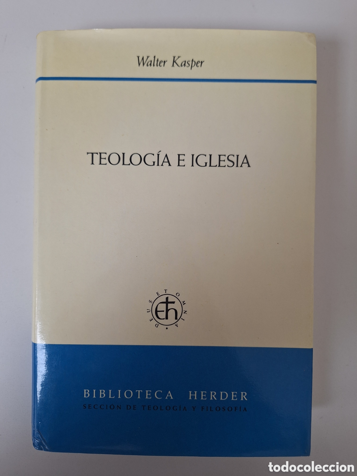 Libros de segunda mano: W. KASPER, Teologia e Iglesia