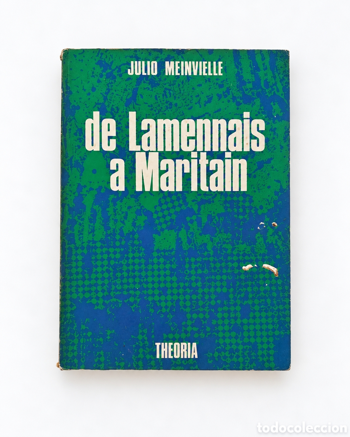 Libros de segunda mano: Julio Meinvielle &ndash; De Lamennais a Maritain &ndash; LML