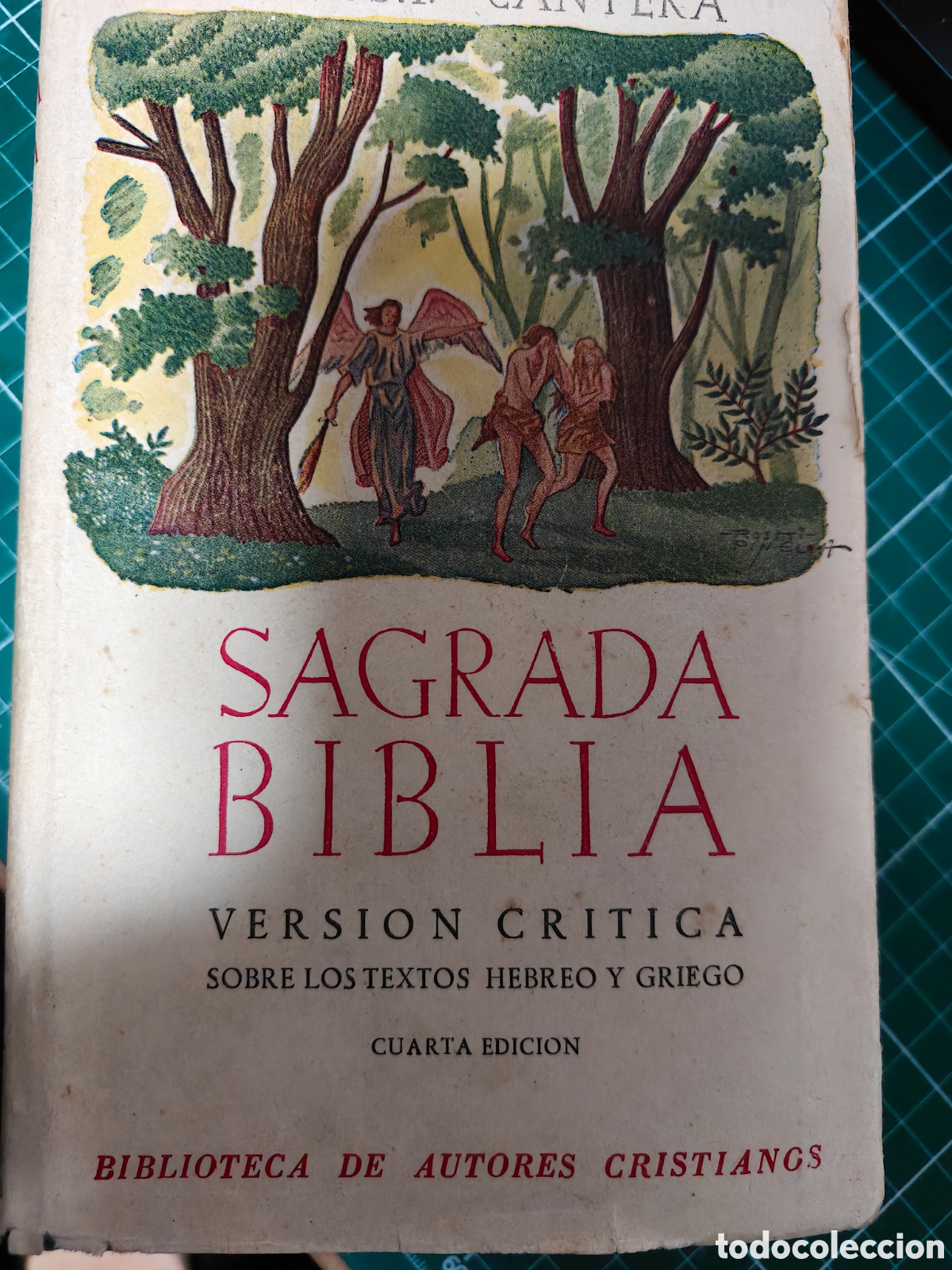 Libros de segunda mano: SAGRADA BIBLIA. Bover - Cantera. 1957. 4&ordf; Edici&oacute;n. BAC (Ilustrada)