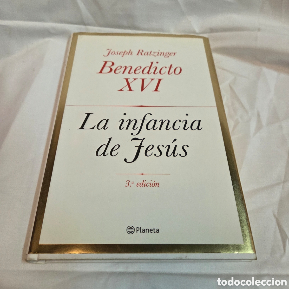 Libros de segunda mano: La infancia de Jes&uacute;s. Benedicto XVI