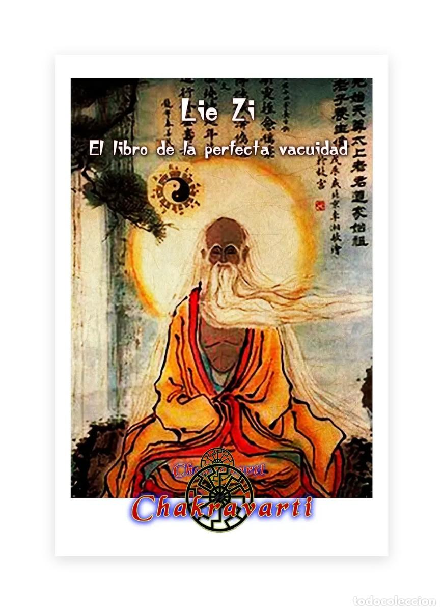 Libros de segunda mano: Lie Yukou &ndash; Lie Zi. El libro de la perfecta vacuidad &ndash; Chakravarti LM